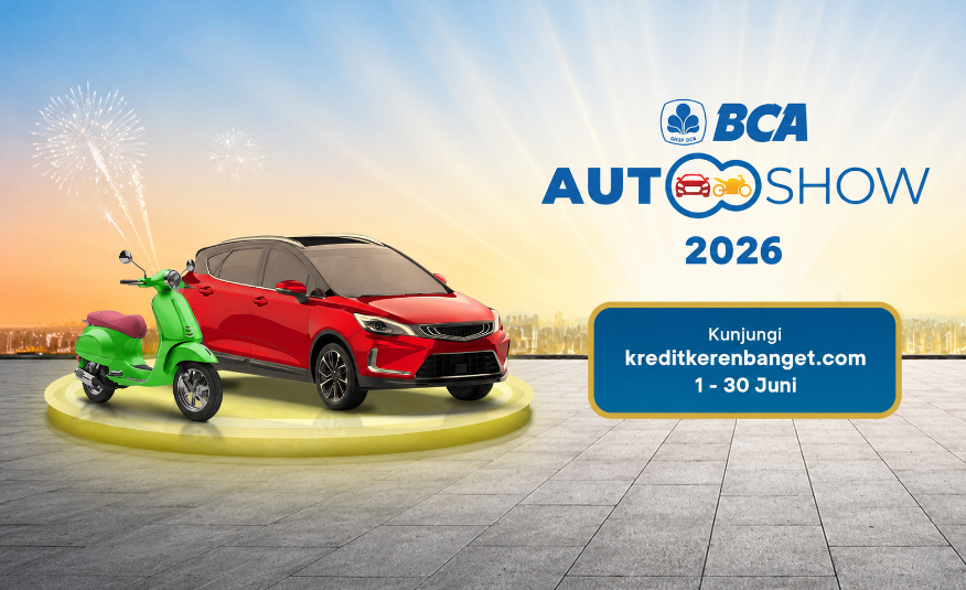 Saatnya Pinang Kendaraan Incaranmu di BCA Autoshow 2026